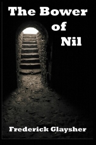 Cover of The Bower of Nil