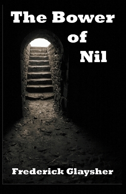 Book cover for The Bower of Nil