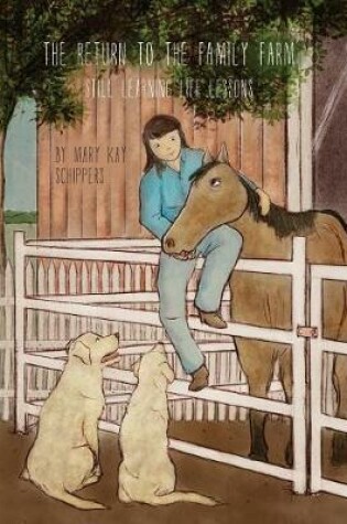 Cover of The Return To The Family Farm