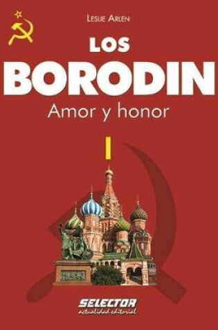 Cover of Borodin I, Los. Amor Y Honor