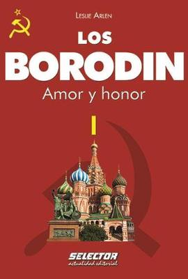 Book cover for Borodin I, Los. Amor Y Honor