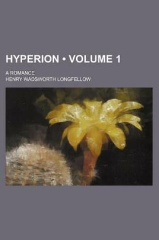 Cover of Hyperion (Volume 1); A Romance