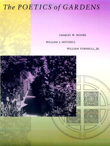 Cover of The Poetics of Gardens
