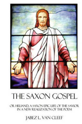 Cover of The Saxon Gospel