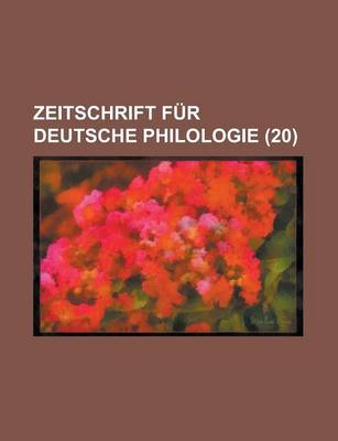 Book cover for Zeitschrift Fur Deutsche Philologie (20 )