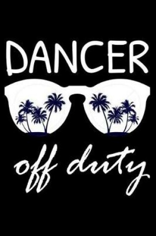 Cover of Dancer Off Duty