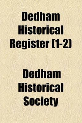 Book cover for Dedham Historical Register (1-2)