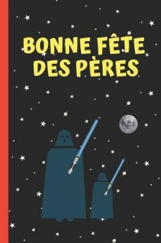 Cover of Bonne F te Des P res