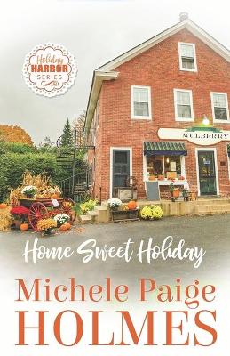 Book cover for Home Sweet Holiday