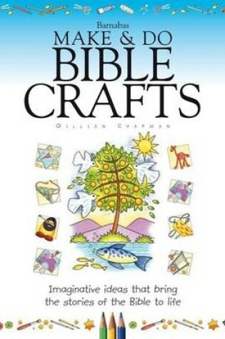 Cover of Barnabas Make and Do Bible Crafts