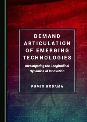 Book cover for Demand Articulation of Emerging Technologies