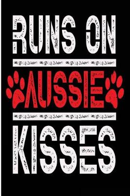 Book cover for Runs on Aussie Kisses