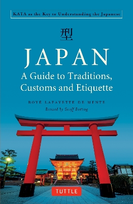 Book cover for Japan: A Guide to Traditions, Customs and Etiquette