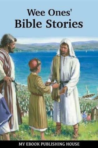 Cover of Wee Ones' Bible Stories