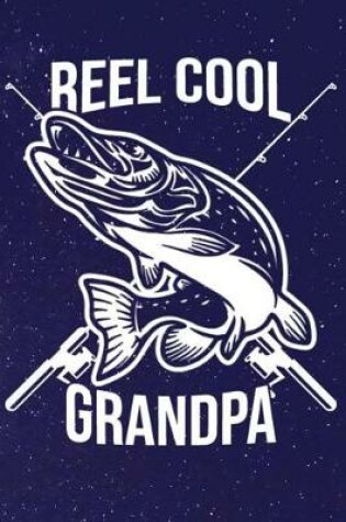 Cover of Reel Cool Grandpa