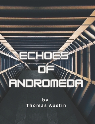 Book cover for Echoes of Andromeda