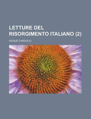 Book cover for Letture del Risorgimento Italiano (2 )