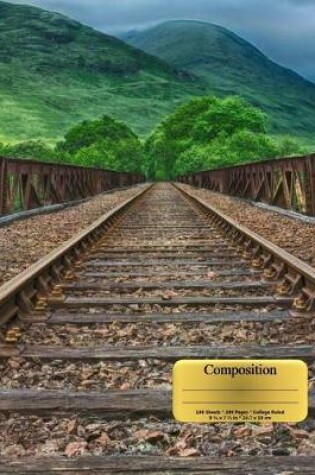 Cover of Railroad Tracks Train Bridge Locomotive Composition Notebook, Narrow Ruled