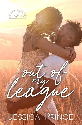 Out of My League by Jessica Prince