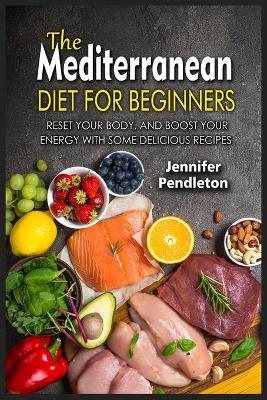 Book cover for The Mediterranean Diet for Beginners