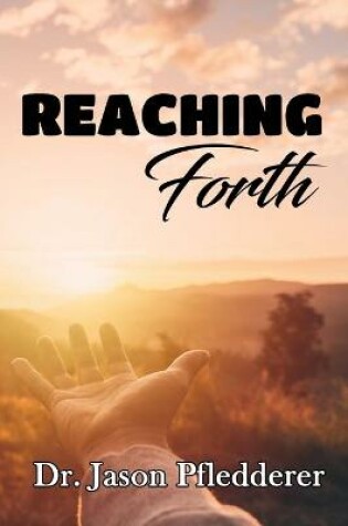 Cover of Reaching Forth
