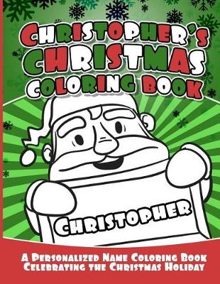 Book cover for Christopher's Christmas Coloring Book