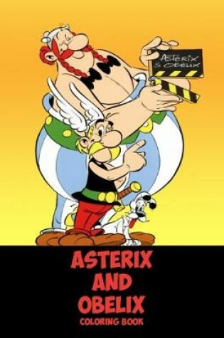 Cover of Asterix and Obelix Coloring Book