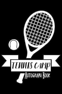 Book cover for Tennis Camp Autograph Book
