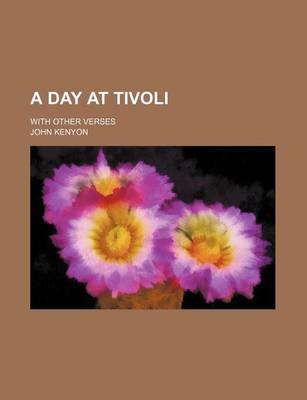 Book cover for A Day at Tivoli; With Other Verses