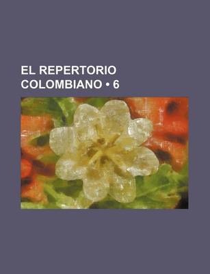 Book cover for El Repertorio Colombiano (6)