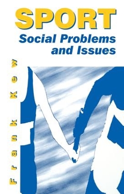 Book cover for Sport: Social Problems and Issues