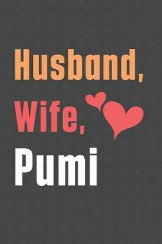 Cover of Husband, Wife, Pumi