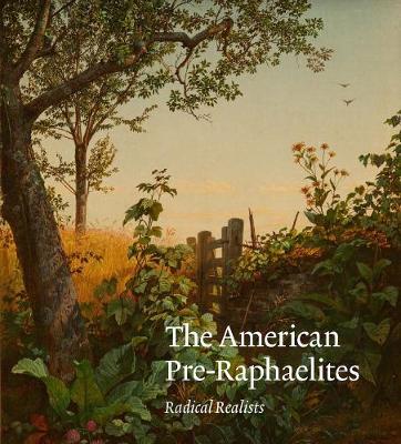Book cover for The American Pre-Raphaelites