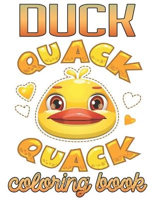 Book cover for Duck Quack Quack Coloring book