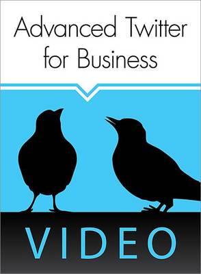 Book cover for O'Reilly Webcast: Advanced Twitter for Business