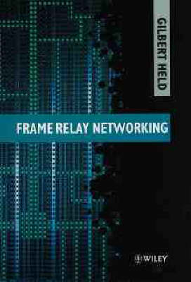 Book cover for Frame Relay Networking