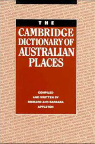 Cover of The Cambridge Dictionary of Australian Places