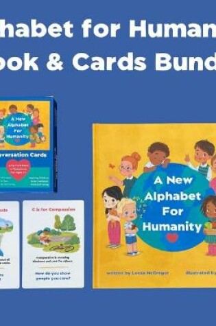 Cover of A New Alphabet for Humanity Book and Conversation Cards for Kids