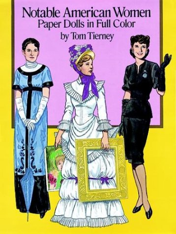 Book cover for Notable American Women Paper Dolls in Full Colour