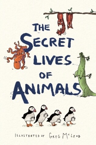 Cover of The Secret Lives of Animals