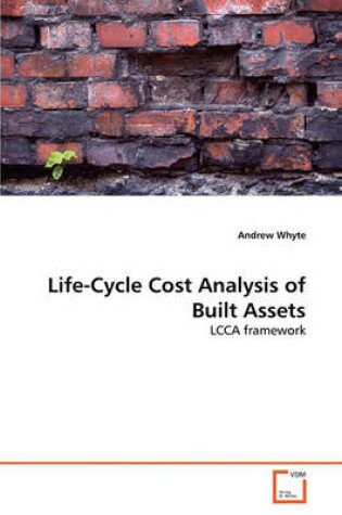 Cover of Life-Cycle Cost Analysis of Built Assets