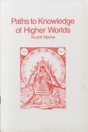 Book cover for Paths to Knowledge of Higher Worlds