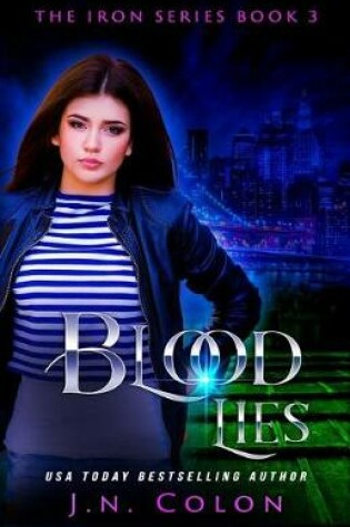 Cover of Blood Lies (The Iron Series Book 3)