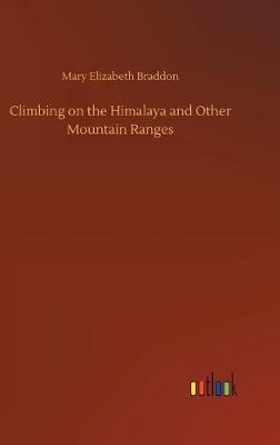 Book cover for Climbing on the Himalaya and Other Mountain Ranges