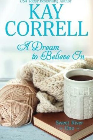 Cover of A Dream to Believe In