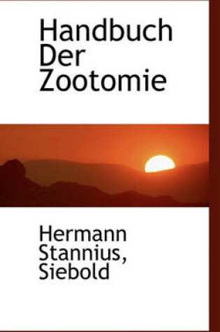 Cover of Handbuch Der Zootomie