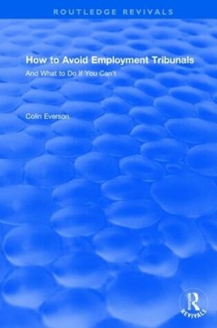 Cover of How to Avoid Employment Tribunals: And What to Do If You Can't