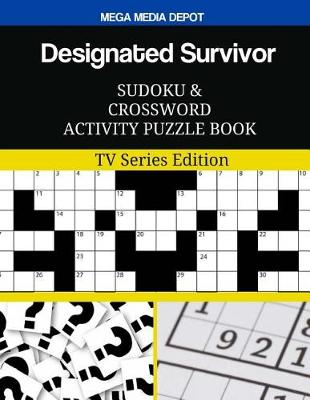 Book cover for Designated Survivor Sudoku and Crossword Activity Puzzle Book