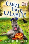 Book cover for Canal Days Calamity