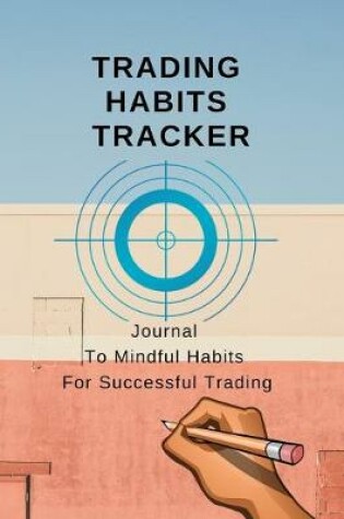 Cover of Trading Habits Tracker